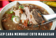 Resep Cara Membuat Coto Makassar Sedap dan Segar